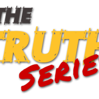 The TRUTH Series